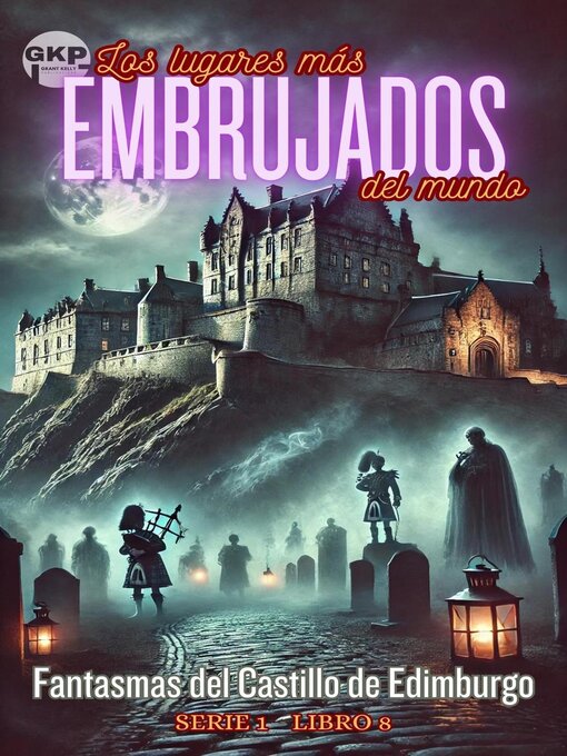 Cover image for Fantasmas del Castillo de Edimburgo